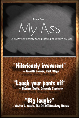 My Ass Theater Production